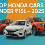 Top Honda Cars Under ₹15 Lakhs You Should Consider in 2025